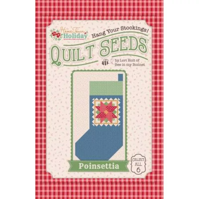 lori-holt-home-town-holiday-quilt-seeds-pattern-set Lori Holt – Home Town Holiday Quilt Seeds Pattern Set