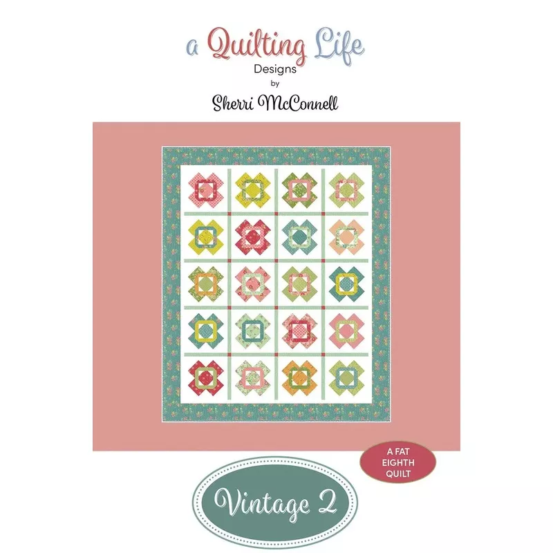 vintage-2-quilt-pattern Vintage 2 Quilt Pattern